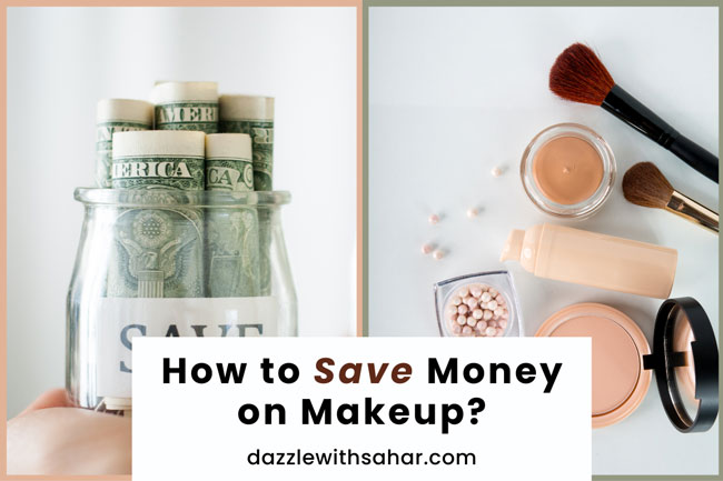 how to save money on makeup?